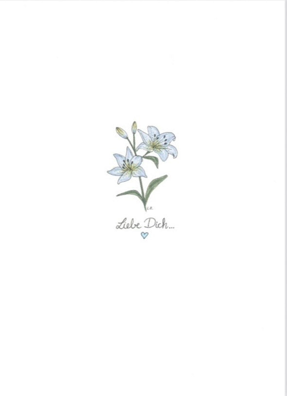 Liebe Dich - Grußkarte blaue Inkalilie